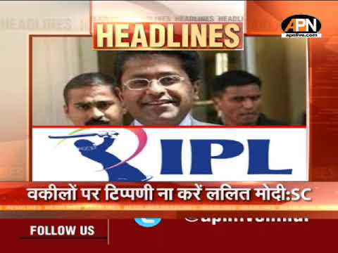 Video: Lalit Modi should not comment on lawyers: Supreme Court